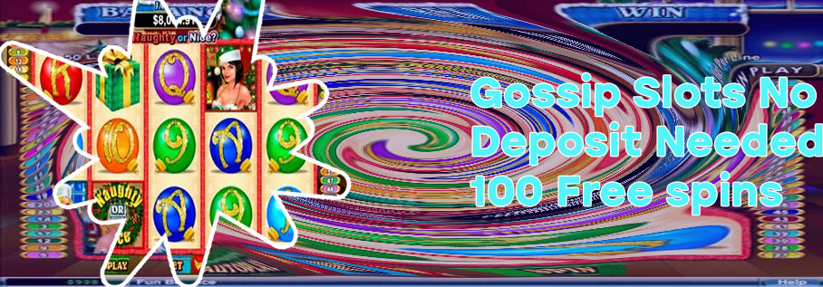 Gossip slots no deposit