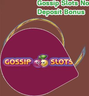 Gossip slots no deposit bonus