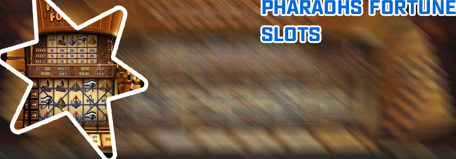 Pharaohs fortune slot